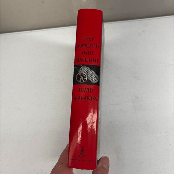 They Marched into Sunlight : War & Peace Vietnam & America October 1967 'SIGNED' - Picture 3 of 13